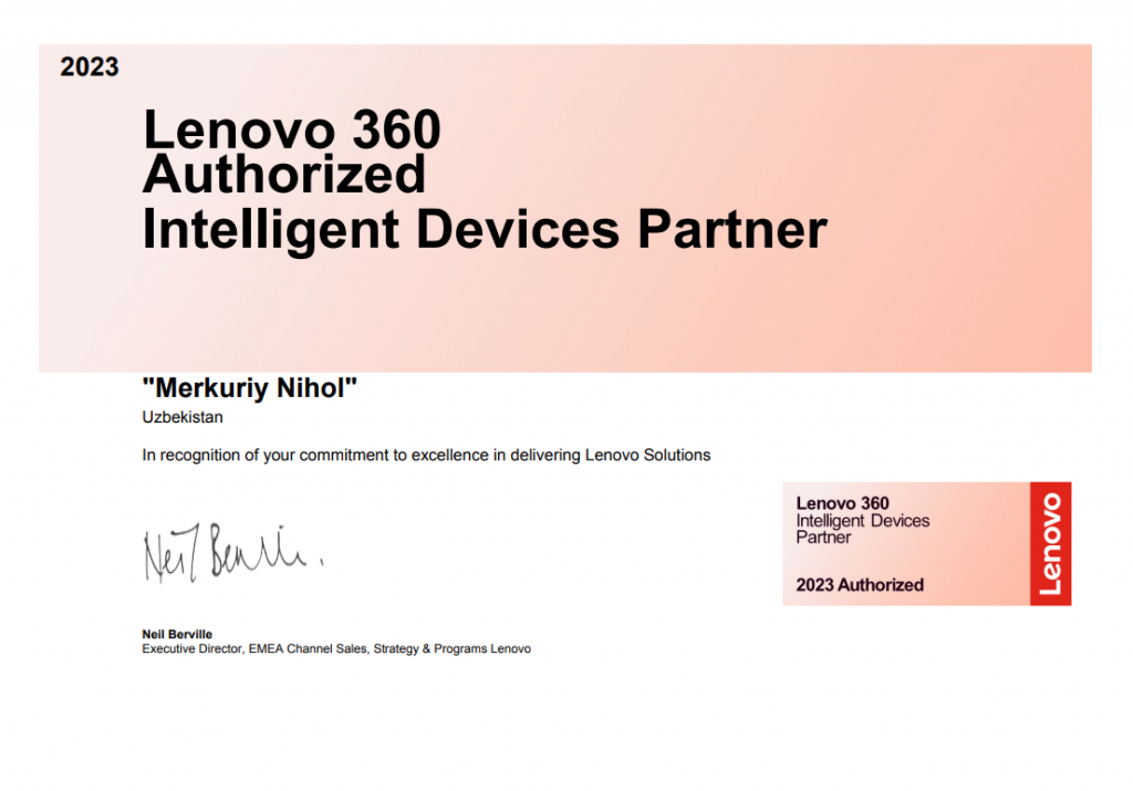 Merkuriy Nihol: Lenovo 360 Authorized Intelligent Devices Partner